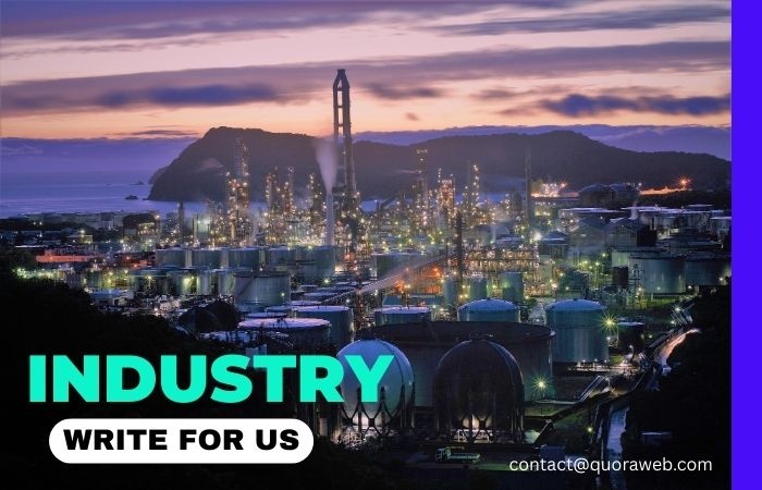 Industry Write For Us